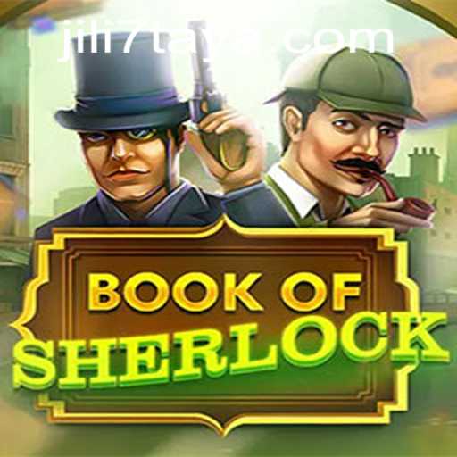 Unveiling the Mystery of BookOfSherlock: A Journey with JILI7.COM