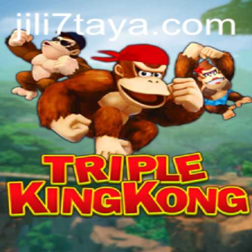 Discover the Thrilling World of TripleKingKong at JILI7.COM